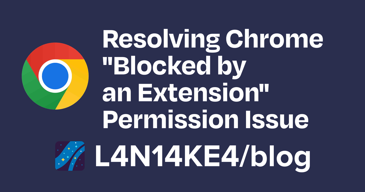 chrome-blocked-by-extension-en.png